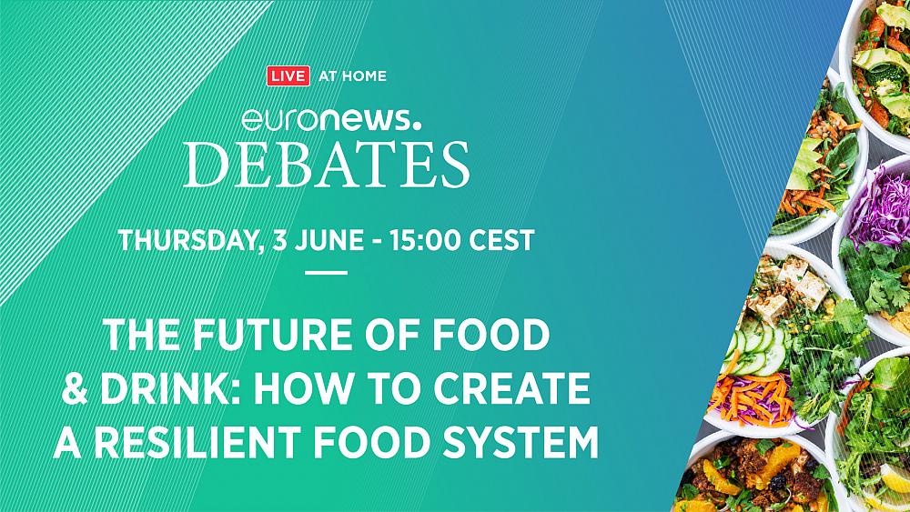 The future of food and drink: How can we build resilient food systems?